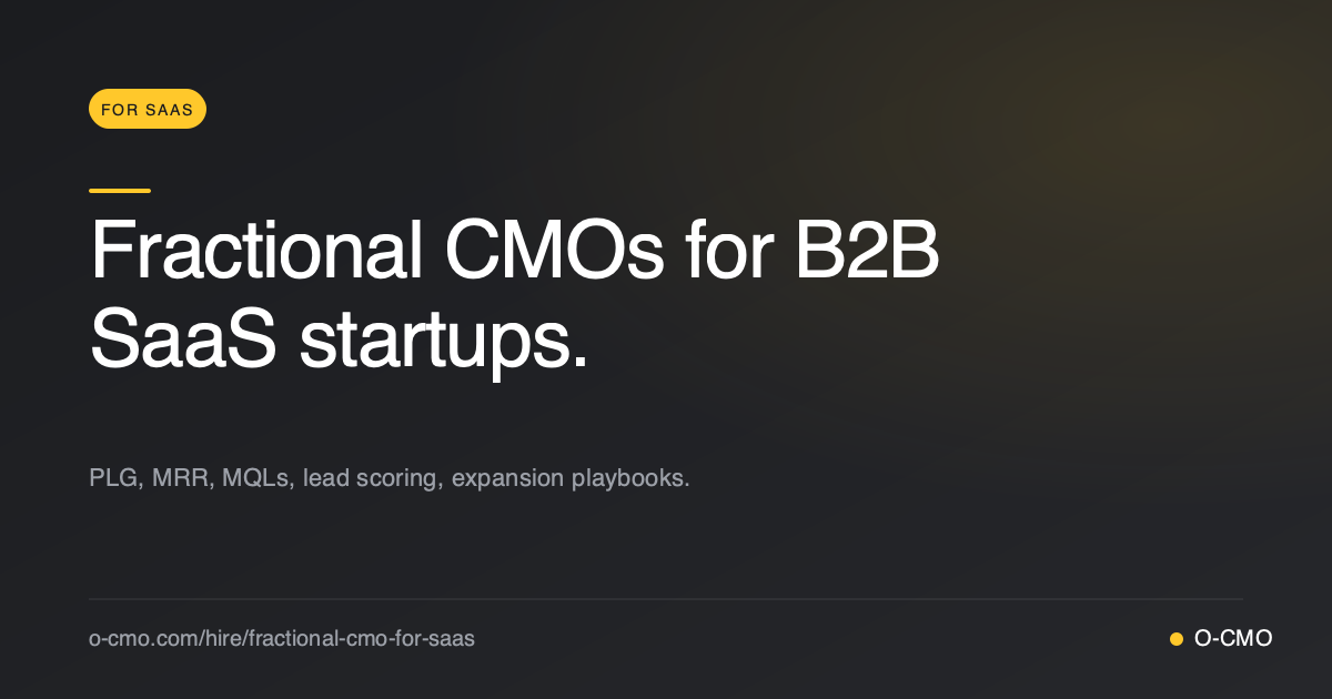 Fractional CMO for SaaS Companies | O-CMO